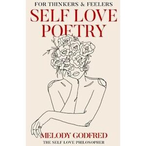 Melody Godfred Self Love Poetry