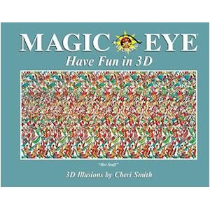 Cheri Smith Magic Eye: Have Fun In 3d