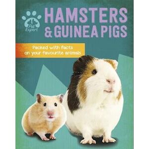 Gemma Barder Pet Expert: Hamsters And Guinea Pigs