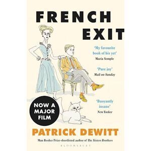 Patrick deWitt French Exit