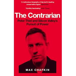 Max Chafkin The Contrarian