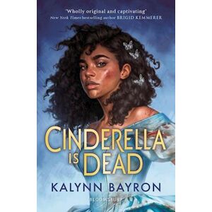 Kalynn Bayron Cinderella Is Dead