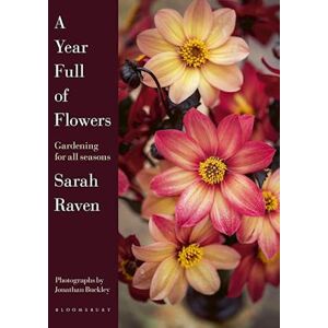 Sarah Raven A Year Full Of Flowers