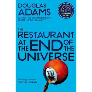 Douglas Adams The Restaurant At The End Of The Universe