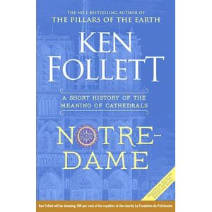 Ken Follett Notre-Dame