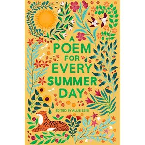 Allie Esiri A Poem For Every Summer Day