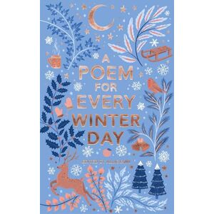 Allie Esiri A Poem For Every Winter Day