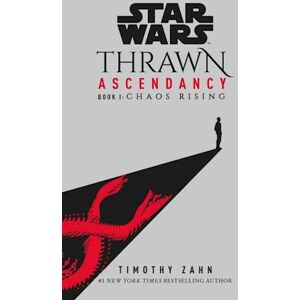 Timothy Zahn Star Wars: Thrawn Ascendancy