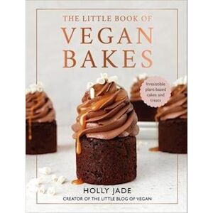 Holly Jade The Little Book Of Vegan Bakes