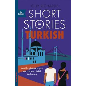 Olly Richards Short Stories In Turkish For Beginners