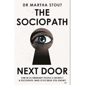 Martha Stout The Sociopath Next Door