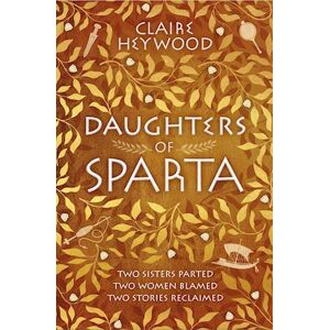 Claire Heywood Daughters Of Sparta