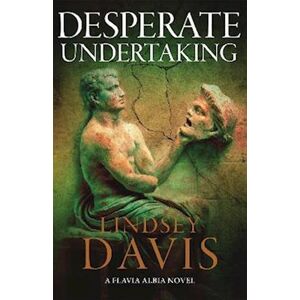 Lindsey Davis Desperate Undertaking