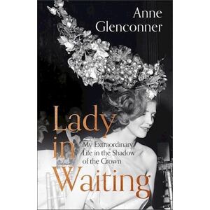 Anne Glenconner Lady In Waiting