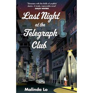 Malinda Lo Last Night At The Telegraph Club