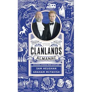 Sam Heughan The Clanlands Almanac