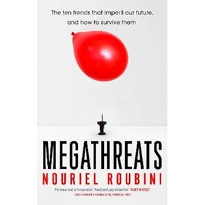 Nouriel Roubini Megathreats