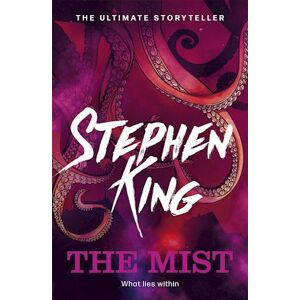 Stephen King The Mist