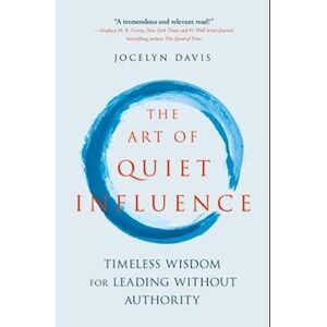 Jocelyn Davis The Art Of Quiet Influence
