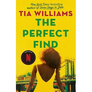 Tia Williams The Perfect Find