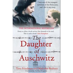 Tova Friedman The Daughter Of Auschwitz