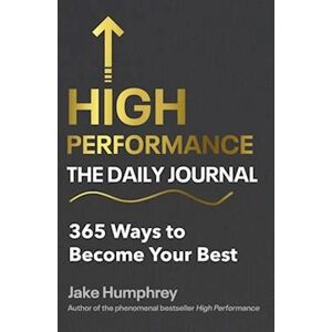 Jake Humphrey High Performance: The Daily Journal