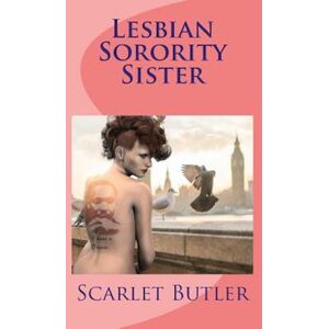 Scarlet Butler Lesbian Sorority Sister