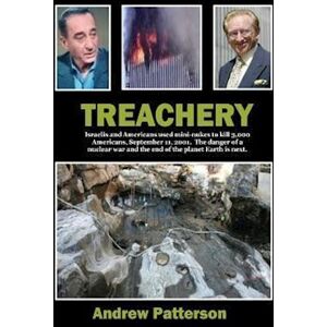 Andrew M. Patterson Treachery