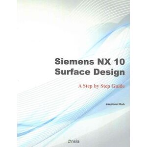 Jaecheol Koh Siemens Nx 10 Surface Design