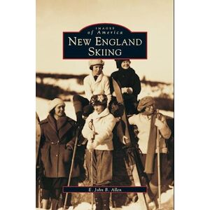 E. John B. Allen New England Skiing