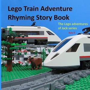 Kyle K Lego Train Adventure Rhyming Story Book