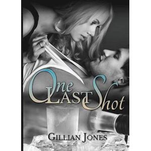 Gillian Jones One Last Shot