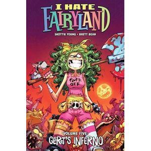 Skottie Young I Hate Fairyland Volume 5