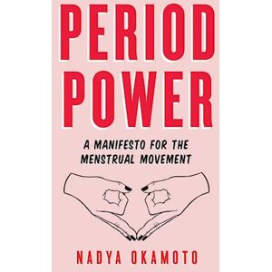 Nadya Okamoto Period Power