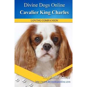 Mychelle Klose Cavalier King Charles Spaniel