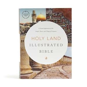 CSB Bibles by Holman Csb Holy Land Illustrated Bible, Hardcover