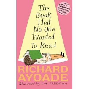 Richard Ayoade The Book That No One Wanted To Read