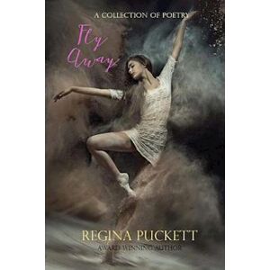 Regina Puckett Fly Away