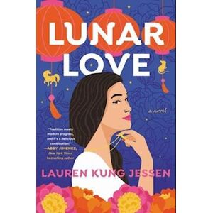 Lauren Kung Jessen Lunar Love