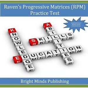 Bright Minds Publishing Raven'S Progressive Matrices (Rpm) Practice Test