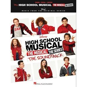 High School Musical: The Musical: The Series: The Soundtrack - Piano/vocal/guitar Songbook