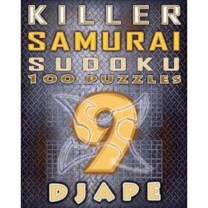 Djape Killer Samurai Sudoku: 100 Puzzles