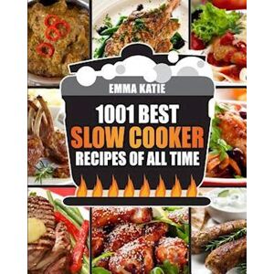 Emma Katie Slow Cooker Cookbook