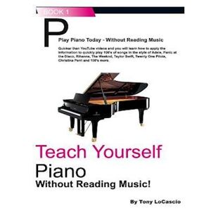 Tony Locascio Teach Yourself Piano