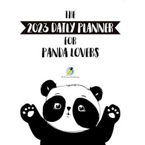 @. Journals and Notebooks The 2023 Daily Planner For Panda Lovers