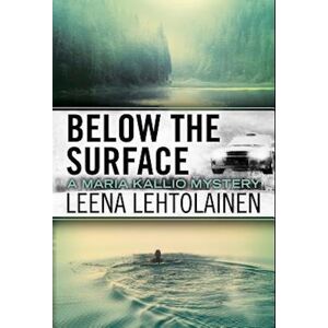 Leena Lehtolainen Below The Surface