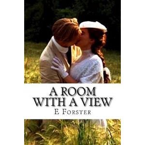 E. M. Forster A Room With A View