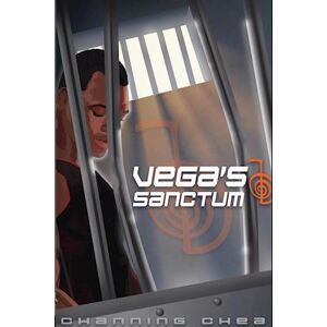 Channing K Chea Vega'S Sanctum