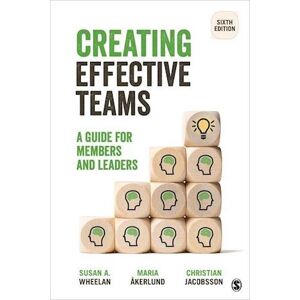 Susan A. Wheelan Creating Effective Teams
