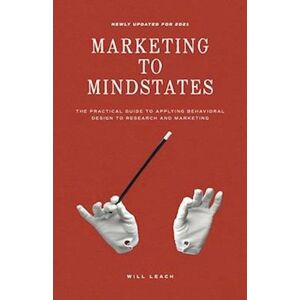 Will Leach Marketing To Mindstates